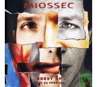 Miossec - Brest of (Tout Ca pour Ca)
