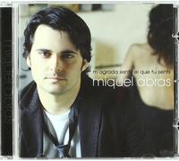 Miquel Abras - M'Agrada Sentir El Que Tu Sents