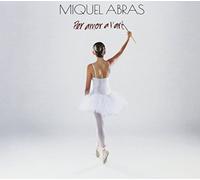 Miquel Abras - Per Amor A L'Art