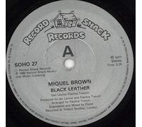 Miquel Brown - BLACK LEATHER 7 INCH (7" 45) UK RECORD SHACK 1984