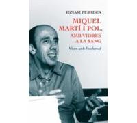 Miquel Martí I Pol Amb Vidres A La Sang