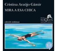 Mira A Esa Chica (audiolibro)