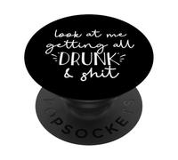 MIRA a mí Conseguir Todo Borracho y Mierda Dama de Honor Meme Divertido PopSockets PopGrip Adhesivo