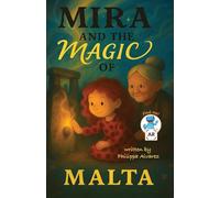 Mira and the Magic of Malta