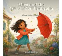 Mira and the Windy Red Umbrella (Mira's Little Questions)