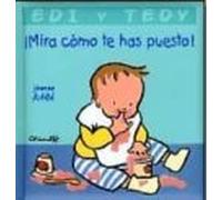 Mira Como Te Has Puesto! (edi Y Tedy)