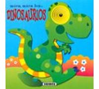 Los dinosaurios (Mira, mira)