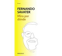 Mira por dónde (Contemporánea | Ensayo)