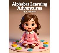 Mira’s Meadow ABCs: A-Z with Mira - Colorful Letters, Meadow Friends, and Fun to Learn (Alphabet Adventures)