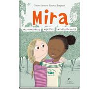 Mira #sommerhaus #geister #livasgeheimnis: Der 8. Band der beliebten "Mira"-Reihe - Comic-Abenteuer über Freundschaft und Sommerferien | ab 10