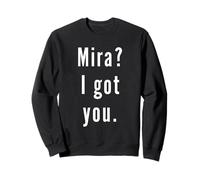 Mira? Te tengo. Sudadera