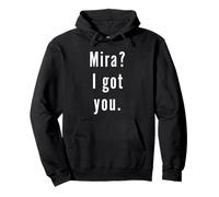 Mira? Te tengo. Sudadera con Capucha