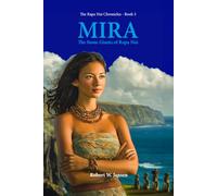 MIRA: The Stone Giants of Rapa Nui (The Rapa Nui Chronicles)