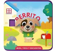Mira, toca y encuentra. Perrito (Imagina)
