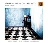 Mirabassi Di Modugno Balducci - Amori Sospesi