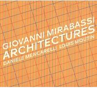 Mirabassi, Giovanni - Architectures
