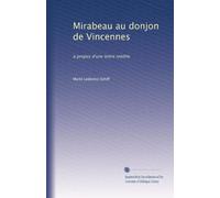 Mirabeau au donjon de Vincennes: à propos d'une lettre inédite