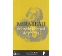 Mirabeau: Sobre La Libertad De Prensa