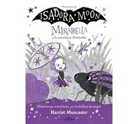 Mirabella 11 - Mirabella y la aventura diminuta (Harriet Muncaster)