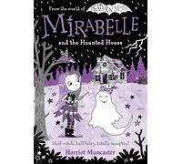 Mirabelle and the Haunted House – Oxford University Press