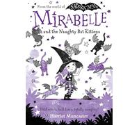 Mirabelle and the Naughty Bat Kittens: Volume 5