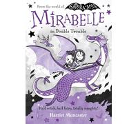 Mirabelle In Double Trouble: Volume 4