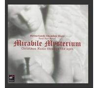 Mirabile Mysterium (Christmas Music through the ages)