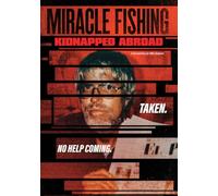 Miracle Fishing: Kidnapped Abroad [USA] [DVD]