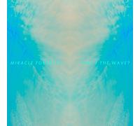 Miracle Fortress - Was I the Wave? [Vinilo]