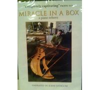 Miracle in a Box a Piano reborn