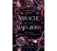 Miracle of the Mafia Boss: Zwischen Wunder und Dunkelheit