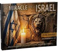 Miracle That is Israel 6th Edition, The