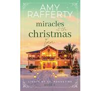 Miracles at the Christmas Inn: 3 (Lights of St. Augustine)