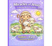 Miracles of Jesus: coloring Book for Kids (Colors of Faith)
