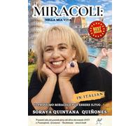MIRACOLI: nella mia vita,: Il prossimo miracolo può essere il tuo...!