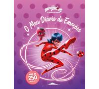 Miraculous: As Aventuras de Ladybug: O Meu Diário de Emoções