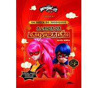 Miraculous: As Aventuras de Ladybug: Xangai - Em Busca do P