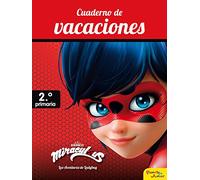 Miraculous. Cuaderno de vacaciones. 2º de primaria: 2