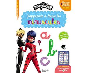 Miraculous J'apprends à écrire les minuscules Moyenne et Grande Sections