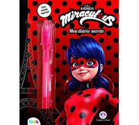 Miraculous Ladybug: Meu diário de segredos - Com caneta especial