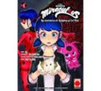 Miraculous. Las Aventuras De Ladybug Y Cat Noir N.3