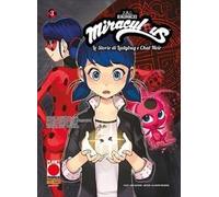 Miraculous. Le storie di Ladybug e Chat Noir (Vol. 3) (Planet manga)