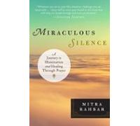 Miraculous Silence (ebook)