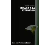 Mirada a la Eternidad (El Cancionero)