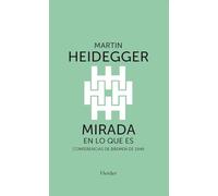 Mirada en lo que es: Conferencias de Bremen de 1949 (fuera de colección)