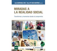 Miradas a La realidad social: Transformar y humanizar desde el compromiso: 19 (Intervención social)