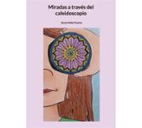 Miradas A Través Del Caleidoscopio (ebook)