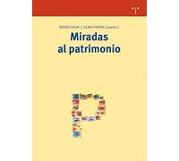 Miradas al patrimonio: 153 (Biblioteconomía y Administración Cultural)