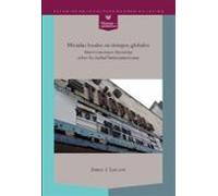 Miradas Locales En Tiempos Globales: Intervenciones Literarias Sobre L
