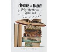 Miradas que educan: Diálogos sobre educación y justicia social